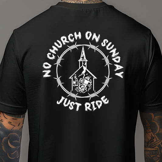 No Church Sunday Just Ride Shirt